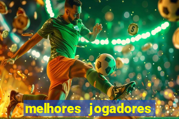 melhores jogadores football manager 2012